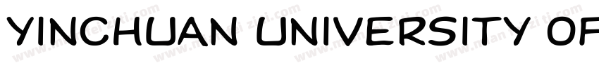 YINCHUAN UNIVERSITY OF SCIENCE AND字体转换
